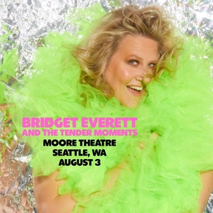 Bridget Everett Tickets, Tour Dates and Shows