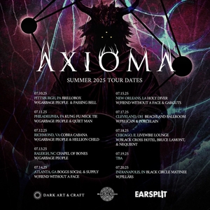 Axioma Tickets, Tour Dates and Concerts