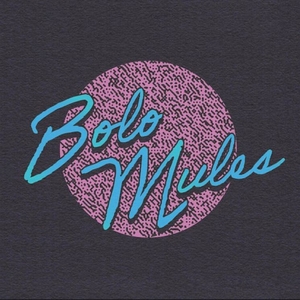 Bolo Mules Tickets, Tour Dates and Concert
