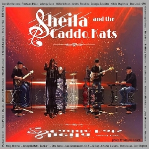 Sheila And The Caddo Kats Tickets, Tour Dates and Concerts