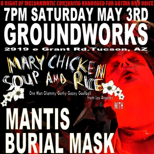Mary Chicken Soup And Rice Tickets, Tour Dates and Concerts