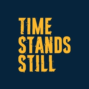 Time Stands Still Tickets, Tour Dates and Concerts