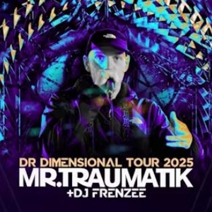Mr Traumatik Tickets, Tour Dates and Concerts