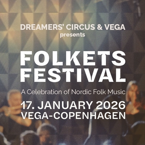 Dreamers' Circus @ VEGA