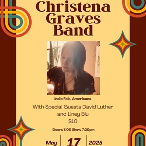 Christena Graves Tickets, Tour Dates and Concerts