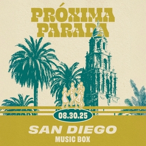 Próxima Parada Tickets, Tour Dates and Concerts