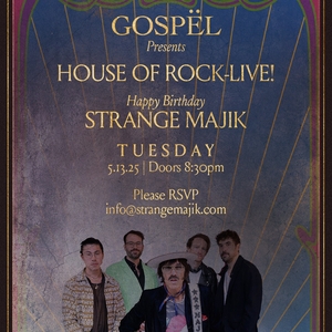 Strange Majik Tickets, Tour Dates and Concerts