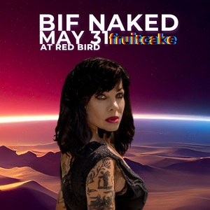 Bif Naked Tickets, Tour Dates and Concerts