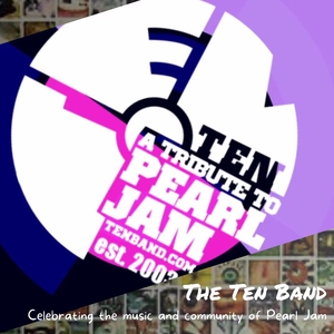 The Ten Band - A Tribute to Pearl Jam Tickets, Tour Dates and Concerts