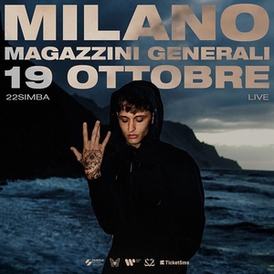 22simba @ Magazzini Generali