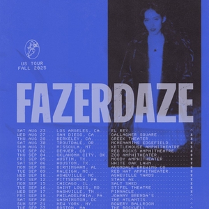 Fazerdaze Tickets, Tour Dates and Concerts