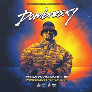 Dombresky Tickets, Tour Dates and Concerts