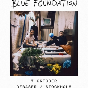 Blue Foundation @ Debaser Hornstulls Strand