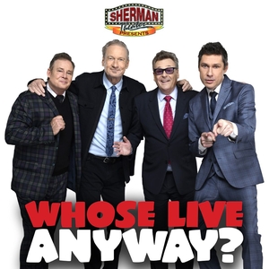 Whose Live Anyway? Tickets, Tour Dates and Shows