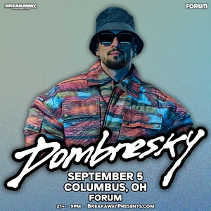 Dombresky Tickets, Tour Dates and Concerts