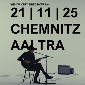 Yes I'm Very Tired Now Tickets, Tour Dates and Concerts