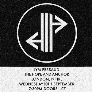 Jym persaud @ Hope and Anchor