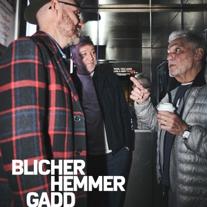 Blicher Hemmer Gadd のチケット、ツアー日程とコンサート