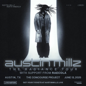 Austin Millz Tickets, Tour Dates and Concerts