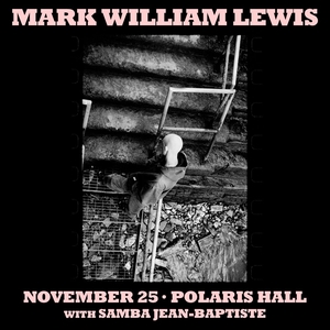 mark william lewis Tickets, Tour Dates and Concerts