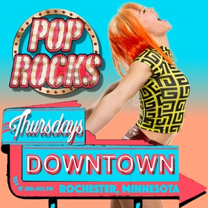 PopROCKS! Rochester Tickets, Thursdays Downtown Rochester MN Jun 19 ...