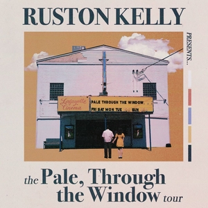 Ruston Kelly @ The Heights Theater