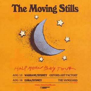 The Moving Stills @ Oxford Art Factory