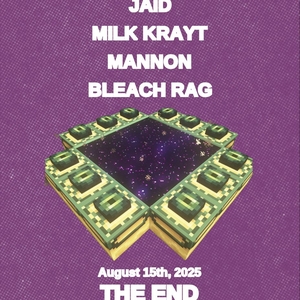 Milk Krayt @ The End