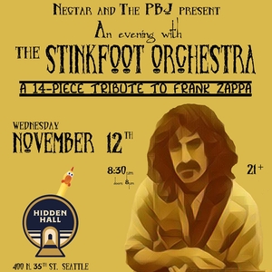 The Stinkfoot Orchestra featuring Zappa Alumni Tickets, Tour Dates and Shows