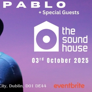 Paro Pablo @ Sound House