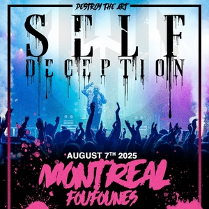 Self Deception Tickets, Tour Dates and Concerts