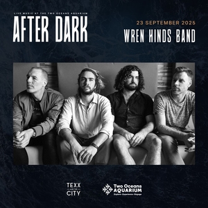 Wren Hinds @ Two Oceans Aquarium