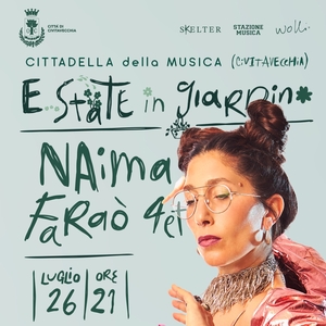 Naima Faraò @ cittadella della musica