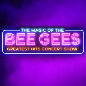 The Magic Of The Bee Gees Tickets, Tour Dates and %{concertOrShowText}
