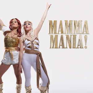 MAMMA MANIA! Tickets, Tour Dates and Concerts
