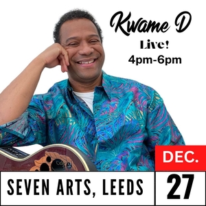 Kwame D @ Seven Arts
