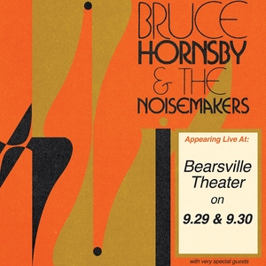 Bruce Hornsby & The Noisemakers Tickets, Tour Dates and Concerts