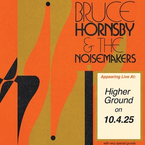 Entradas, fechas de la gira y Conciertos de Bruce Hornsby & The Noisemakers