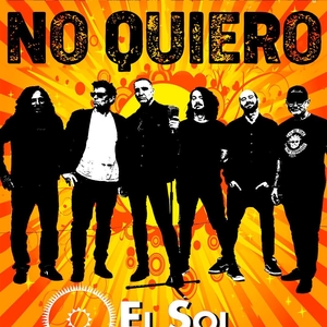 No quiero @ Sala El Sol