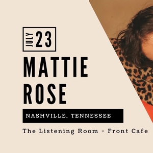 Mattie Rose Tickets, Tour Dates and Concerts