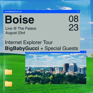 BigBabyGucci Tickets, Tour Dates and Concerts