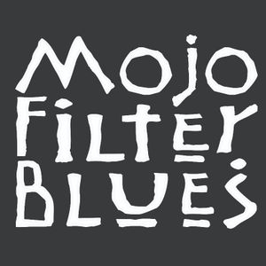 Mojo Filter Blues Tickets, Tour Dates and Concert