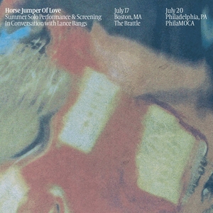 Horse Jumper of Love Tickets, Tour Dates and Concerts