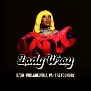 Lady Wray @ The Foundry at The Fillmore Philadelphia