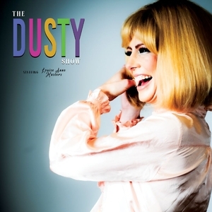 The Dusty Show Tour Tickets, Tour Dates and Concert