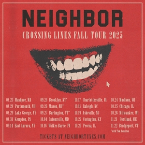 Neighbor Tickets, Tour Dates and Concerts