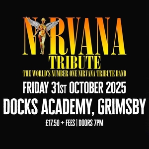 NIRVANA TRIBUTE™ Tickets, Tour Dates and Concerts