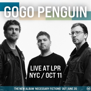 GoGo Penguin Tickets, Tour Dates and Concerts