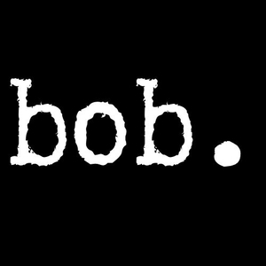 bob. Tickets, Tour Dates and Concert