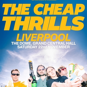 The Cheap Thrills. Tickets, Tour Dates and Concerts